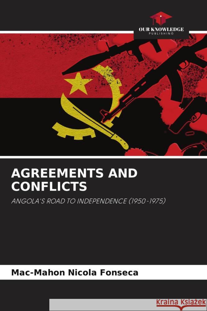 Agreements and Conflicts Mac-Mahon Nicol 9786208152031 Our Knowledge Publishing - książka