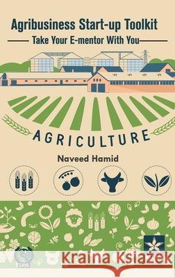 Agribusiness Start-up Toolkit Naveed Hamid 9789359192017 Astral International Pvt. Ltd. - książka