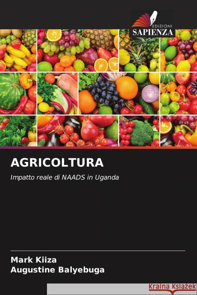 AGRICOLTURA KIIZA, Mark, Balyebuga, Augustine 9786204619088 Edizioni Sapienza - książka