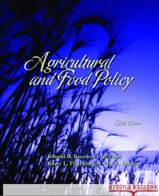 Agricultural and Food Policy Ronald D. Knutson J. B. Penn Barry L. Flinchbaugh 9780131718739 Prentice Hall - książka