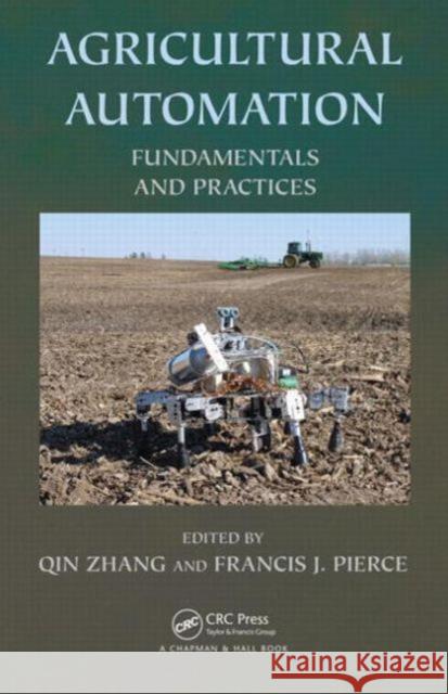 Agricultural Automation: Fundamentals and Practices Zhang, Qin 9781439880579 CRC Press - książka