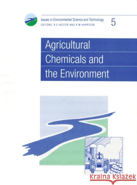 Agricultural Chemicals and the Environment  9780854042203 ROYAL SOCIETY OF CHEMISTRY - książka