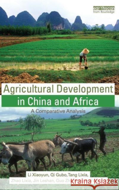 Agricultural Development in China and Africa: A Comparative Analysis Xiaoyun, Li 9781849713887  - książka