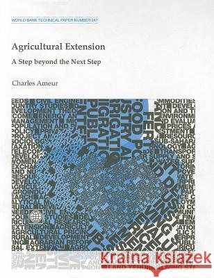 Agricultural Extension: A Step Beyond the Next Step  9780821328439 WORLD BANK PUBLICATIONS - książka
