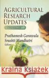 Agricultural Research Updates. Volume 28: Volume 28 Prathamesh Gorawala   9781536162530 Nova Science Publishers Inc