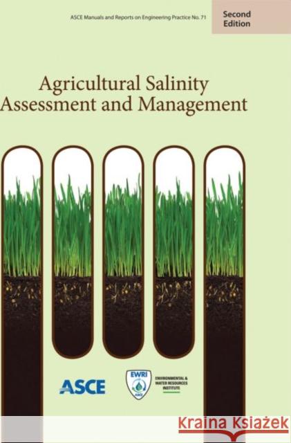 Agricultural Salinity Assessment and Management    9780784411698 American Society of Civil Engineers - książka