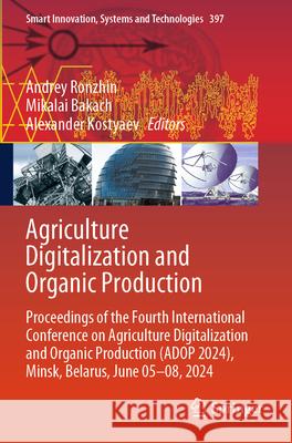 Agriculture Digitalization and Organic Production  9789819744121 Springer Nature Singapore - książka