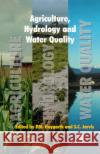 Agriculture, Hydrology and Water Quality P. Haygarth S. Jarvis 9780851995458 CABI Publishing
