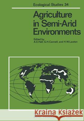 Agriculture in Semi-Arid Environments A. E. Hall G. H. Cannell H. W. Lawton 9783642673306 Springer - książka