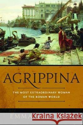 Agrippina Southon, Emma 9781643130781 Pegasus Books - książka