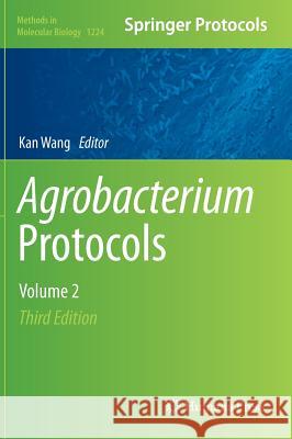 Agrobacterium Protocols: Volume 2 Wang, Kan 9781493916573 Springer - książka