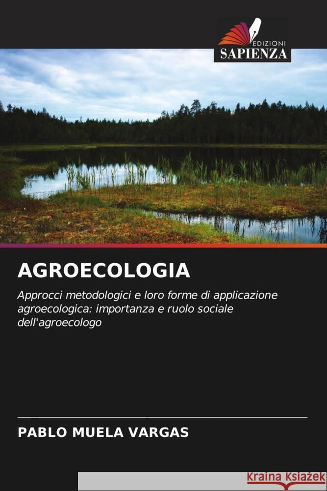 AGROECOLOGIA Muela Vargas, Pablo 9786208282745 Edizioni Sapienza - książka