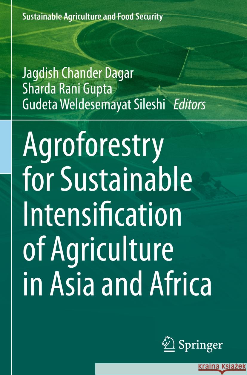 Agroforestry for Sustainable Intensification of Agriculture in Asia and Africa  9789811946042 Springer Nature Singapore - książka