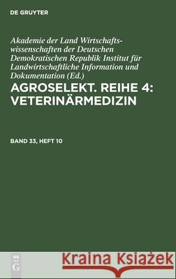 Agroselekt. Reihe 4: Veterinärmedizin No Contributor 9783112566237 de Gruyter - książka