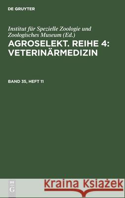 Agroselekt. Reihe 4: Veterinärmedizin No Contributor 9783112588918 De Gruyter - książka