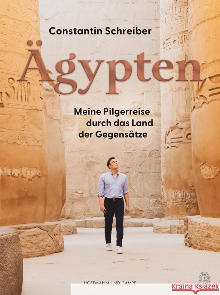 Ägypten Schreiber, Constantin 9783455020755 Hoffmann und Campe - książka