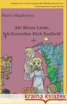 Ah! Meine Liebe! Ich Erreichte Dich Endlich! Lamb Books 9781910621615 Lambbooks - książka