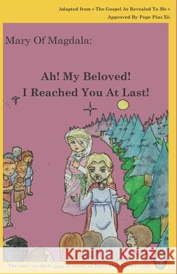 Ah! My Beloved! I Reached You At Last! Books, Lamb 9781910621516 Lambbooks - książka