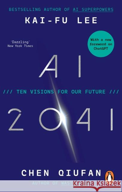 AI 2041: Ten Visions for Our Future Chen Qiufan 9780753559024 Ebury Publishing - książka