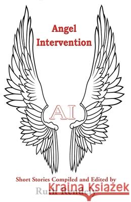 AI: Angel Intervention Ruth Rendely 9781421837048 Seraphim Alliance - książka