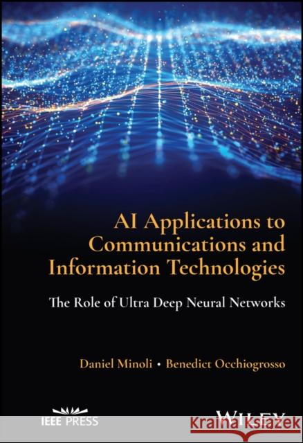 AI Applications to Networking and Communications: A Contemporary View  9781394189991  - książka