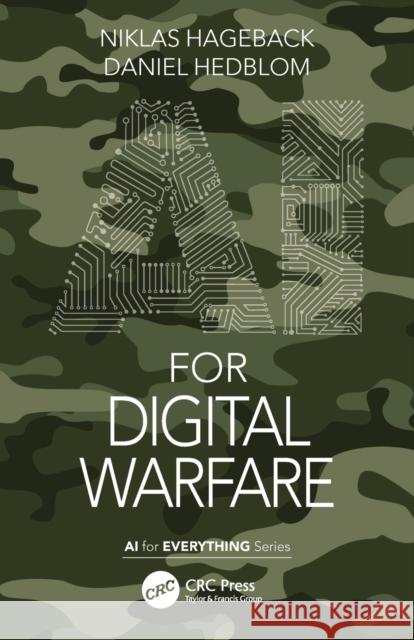 AI for Digital Warfare Niklas Hageback Daniel Hedblom 9781032048703 CRC Press - książka