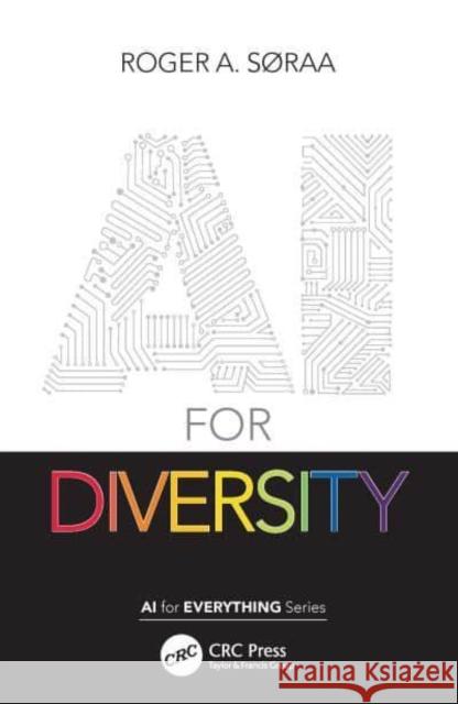 AI for Diversity Roger Soraa 9781032074443 Taylor & Francis Ltd - książka