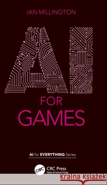 AI for Games Ian Millington 9780367643447 CRC Press - książka