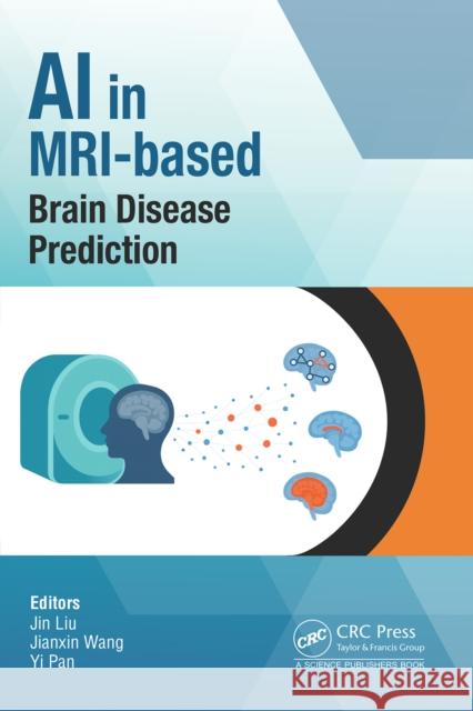 AI in MRI-based Brain Disease Prediction  9781032828718 CRC Press - książka