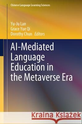 AI-Mediated Language Education in the Metaverse Era  9789819502448 Springer - książka