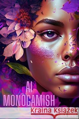 AI Monogamish Cederick Davis   9798391911999 Independently Published - książka