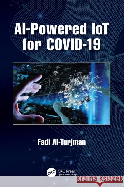 AI-Powered IoT for COVID-19 Fadi Al-Turjman 9780367679224 CRC Press - książka