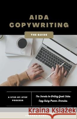 AIDA Copywriting for Beginners Amanda Symonds   9798215820377 Amanda Symonds - książka