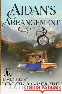 Aidan's Arrangement Peggy McKenzie 9781985765337 Createspace Independent Publishing Platform - książka