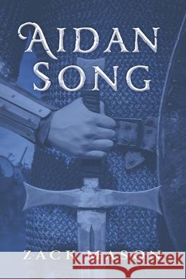 Aidan Song Zack Mason 9780988652453 Dogwood Publishing - książka