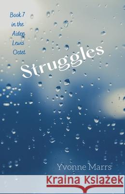 Aiden Lewis Octet Book 7 - Struggles Yvonne Marrs 9798223063902 Wtsmp Publications - książka