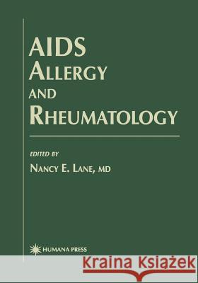 AIDS Allergy and Rheumatology Nancy E. Lane Nancy E 9781461284444 Humana Press - książka