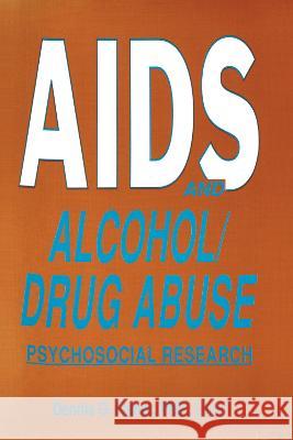 AIDS and Alcohol/Drug Abuse: Psychosocial Research Fisher, Dennis 9780918393852 Haworth Press - książka