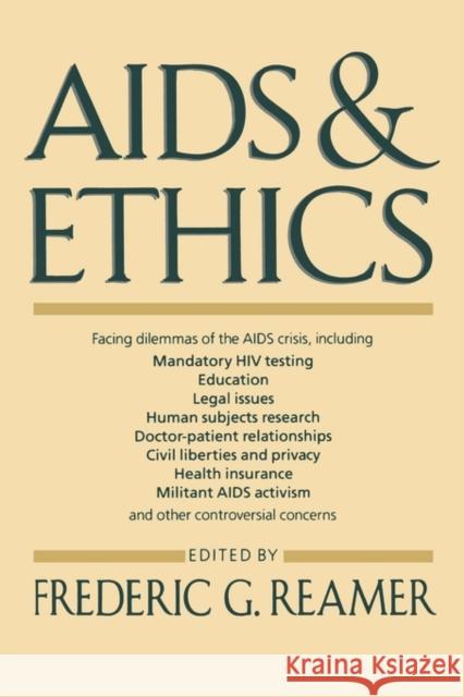 AIDS and Ethics Frederic G. Reamer Frederic G. Reamer 9780231073592 Columbia University Press - książka