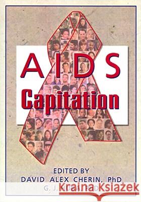 AIDS Capitation David Alex Cherin George J. Huba 9781560231240 Haworth Press - książka