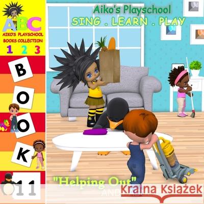Aiko's Playschool - Helping Out Andy Abulu 9798699648269 Independently Published - książka