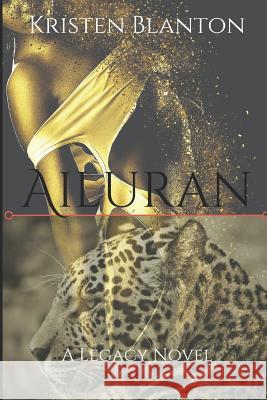 Ailuran Kristen Blanton 9781796895124 Independently Published - książka
