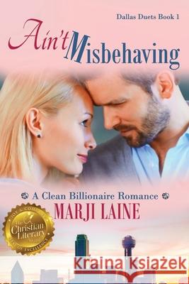 Ain't Misbehaving Marji Laine 9781944120573 Write Integrity Press - książka