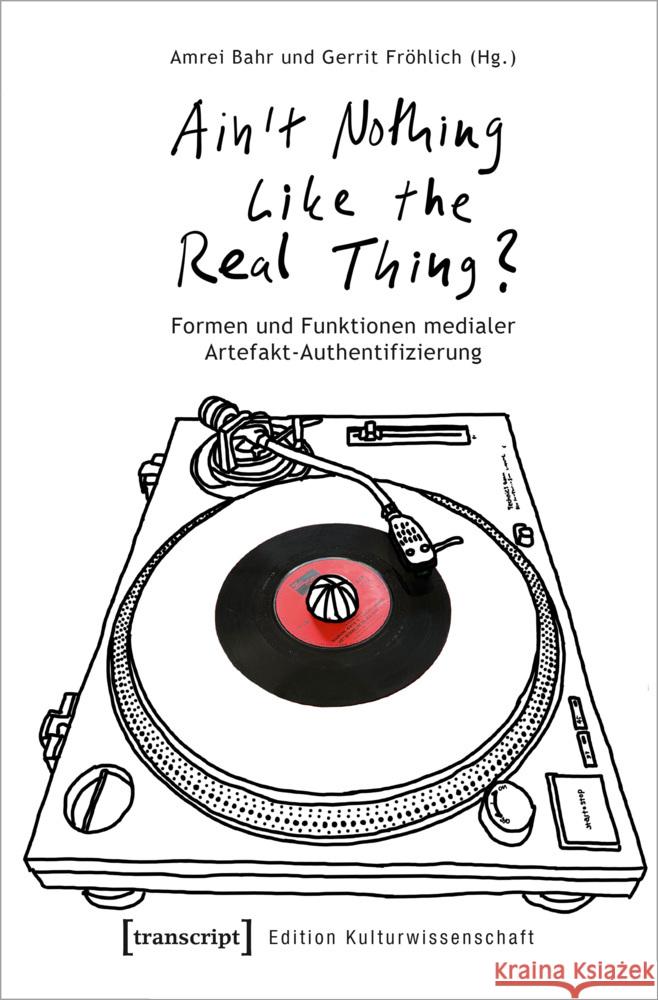 »Ain't Nothing Like the Real Thing?«  9783837661200 transcript Verlag - książka