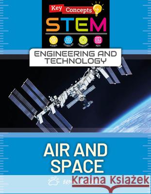 Air and Space Anne O'Daly 9781835720608 Brown Bear Books - książka