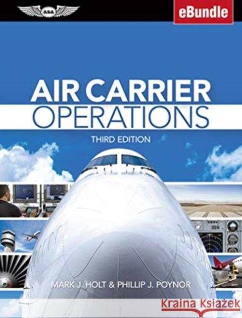 AIR CARRIER OPERATIONS MARK J. HOLT 9781644250648 GLOBAL PUBLISHER SERVICES - książka