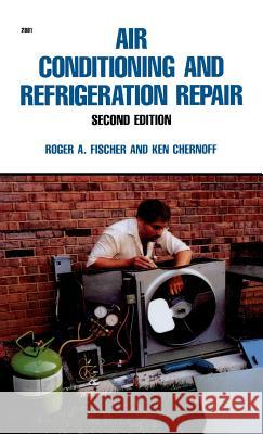 Air Conditioning and Refrigeration Repair Fisher 9780071763486 McGraw-Hill - książka