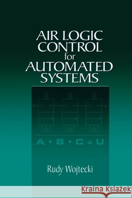 Air Logic for Automated Systems Rudy Wojtecki 9780367399658 CRC Press - książka