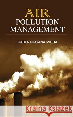 Air Pollution Management Misra 9789350567241 Discovery Publishing House Pvt Ltd - książka