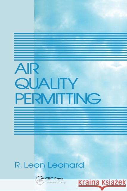 Air Quality Permitting R. Leon Leonard 9780367448431 Routledge - książka